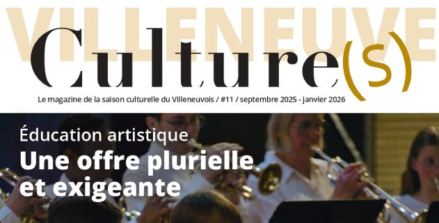 Magazine Villeneuve Culture(s)